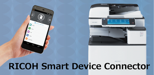 Ricoh Smart Device Connector - một phần mềm scan cho máy ricoh không thể thiếu