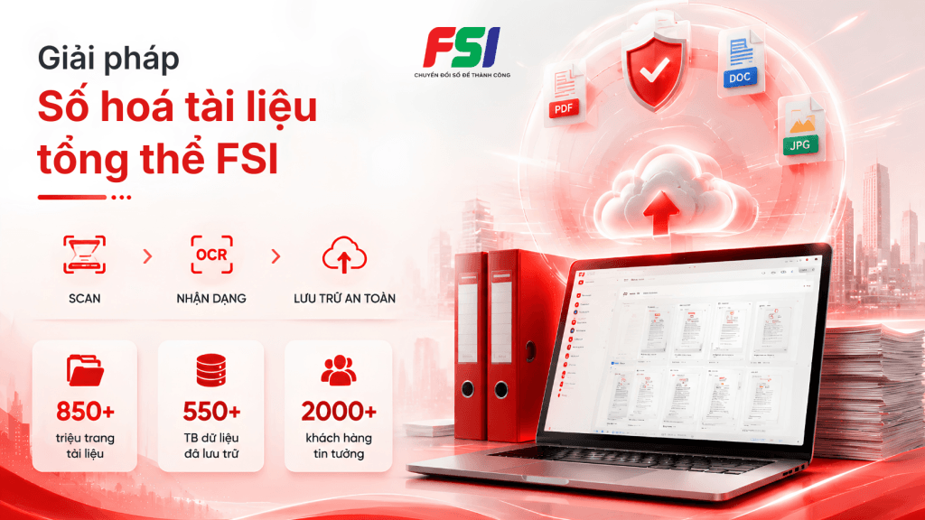 Giải pháp số hoá tổng thể FSI.