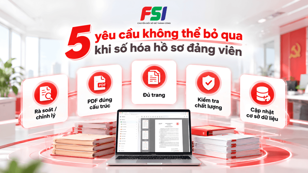 Yêu cầu số hoá hồ sơ đảng viên